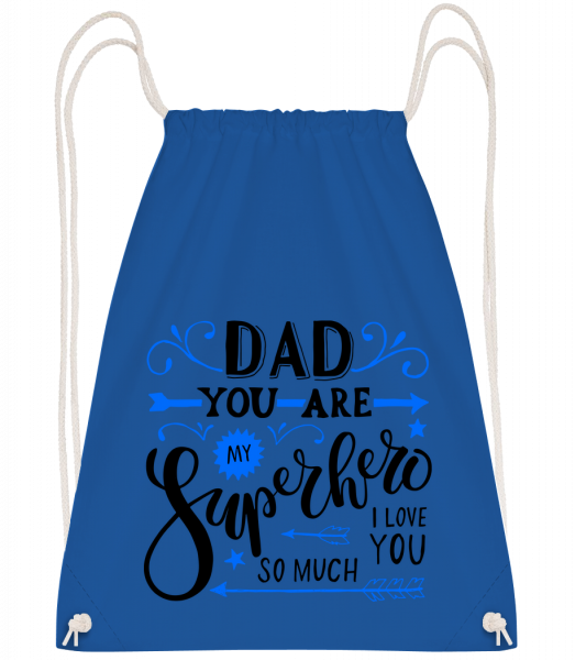 Dad You Are My Superhero - Drawstring batoh se šňůrkami - Královská modrá - Napřed