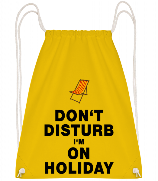 Don't Disturb I'm On Holiday - D - Drawstring batoh se šňůrkami - Žlutá - Napřed