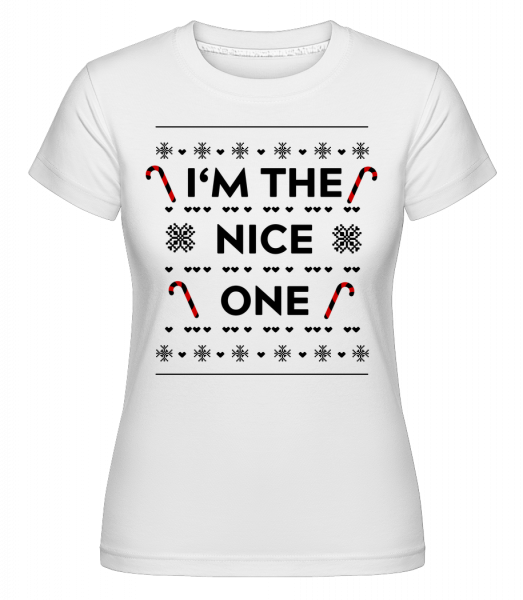 I'm The Nice One -  Shirtinator tričko pro dámy - Bílá - Napřed