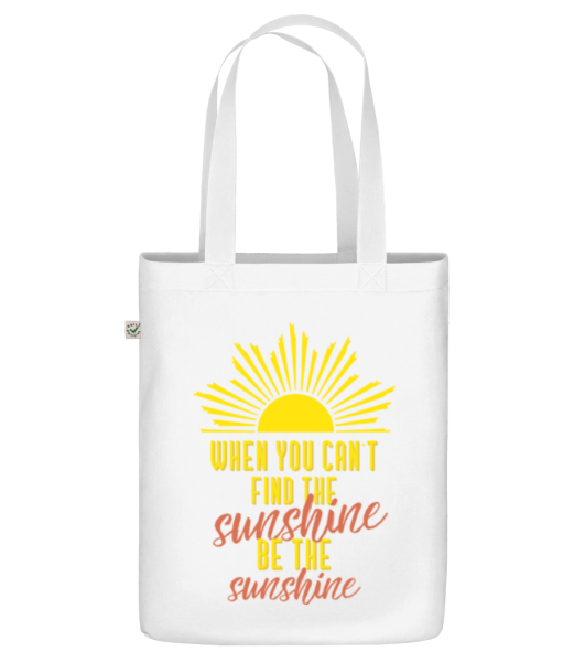 When You Can't Find The Sunshine - Organická taška - Bílá - Napřed