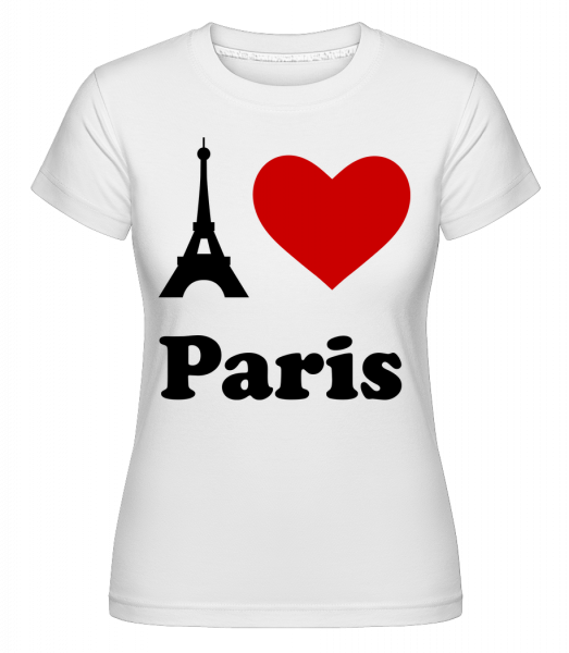 Miluji Paříž -  Shirtinator tričko pro dámy - Bílá - Napřed