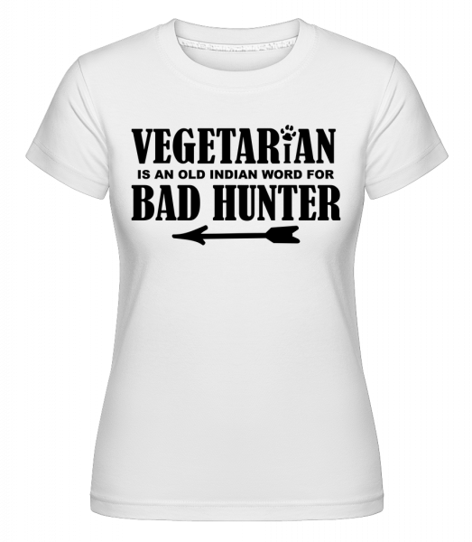 Vegetariánská Bad Hunter -  Shirtinator tričko pro dámy - Bílá - Napřed