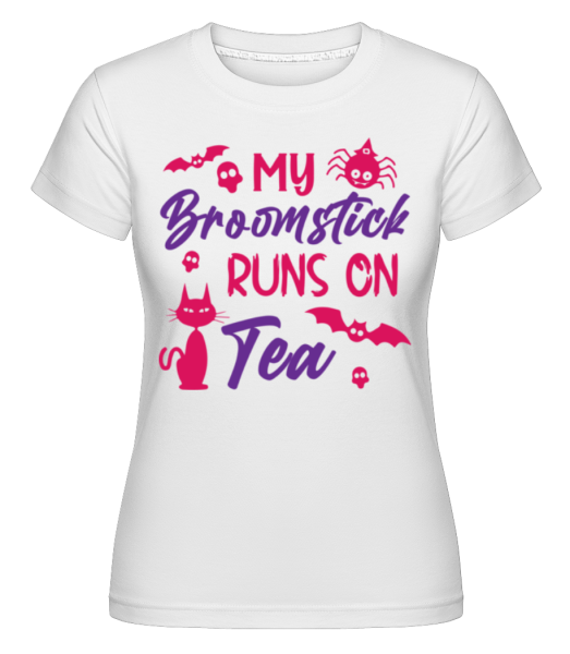 My Broomstick Runs On Tea -  Shirtinator tričko pro dámy - Bílá - Napřed