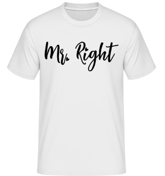 Mr Right -  Shirtinator tričko pro pány - Bílá - Napřed