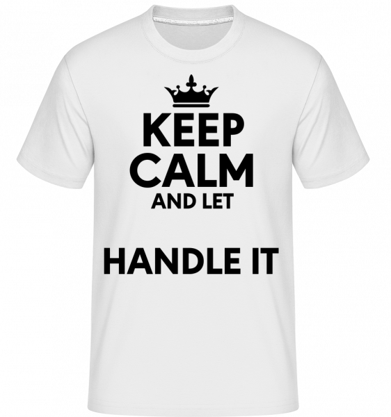 Keep Calm -  Shirtinator tričko pro pány - Bílá - Napřed