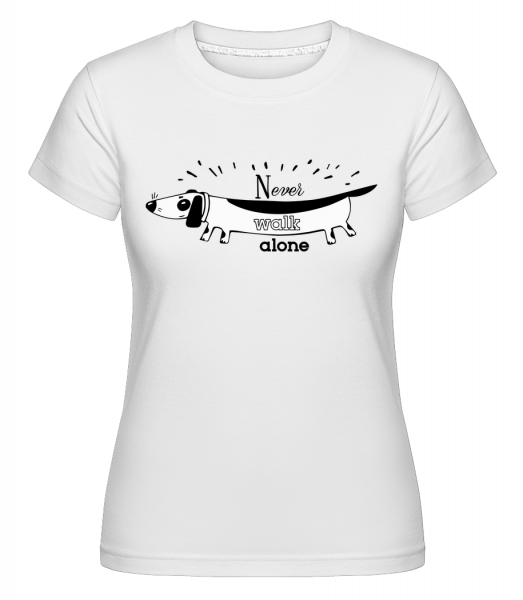 Never Walk Alone Dachshund -  Shirtinator tričko pro dámy - Bílá - Napřed