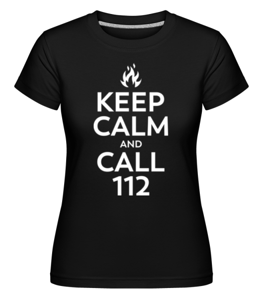 Keep Calm And Call 112 -  Shirtinator tričko pro dámy - Černá - Napřed