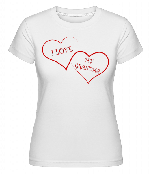 Love My Grandma -  Shirtinator tričko pro dámy - Bílá - Napřed