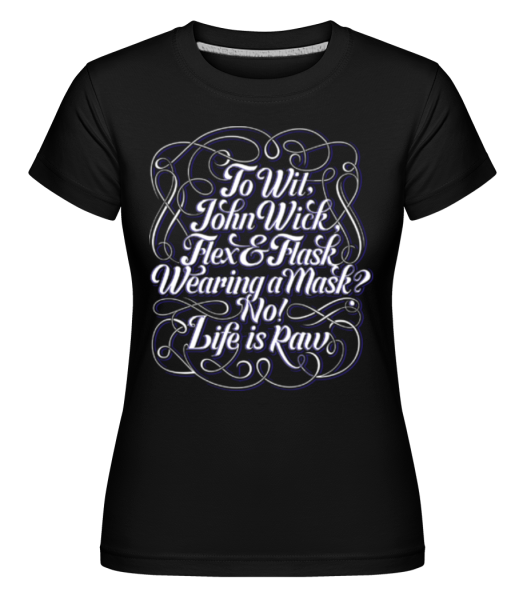 To Wit, John Wick -  Shirtinator tričko pro dámy - Černá - Napřed