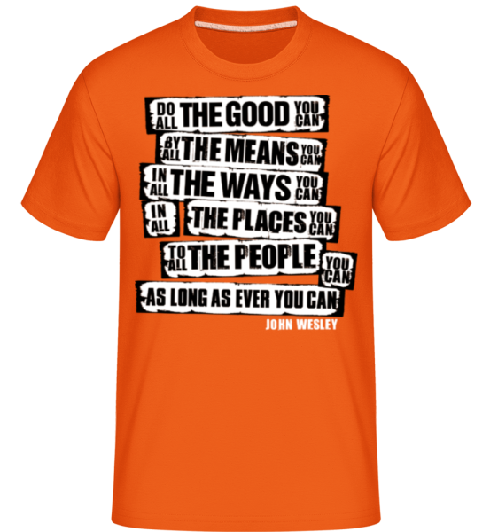 John Wesley Quotes -  Shirtinator tričko pro pány - Oranžová - Napřed